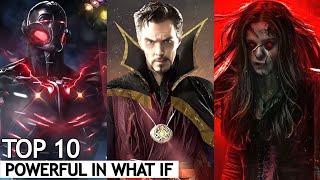 Top 10 Most Powerful Characters in Marvel What If | BNN Review