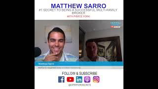 #1 Secret to Being a Successful Multifamily Broker with Matthew Sarro