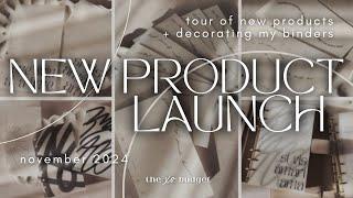 New Product Launch | November 2024 | Tour of New Products | Binder Decorating