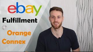 eBay Fulfillment by Orange Connex - Versandabwicklung inkl. Lagerung