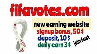 "fifavotes.com" new earning site /smart Earn
