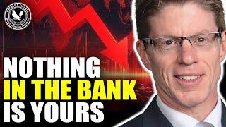 NOTHING In The Bank Is Yours | Dunagun Kaiser