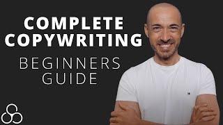 Copywriting 101 - Everything You Need to Know to Start Writing Great Copy 