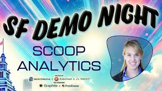 AI-Powered BI - Scoop Analytics - The GenAI Collective SF Demo Night