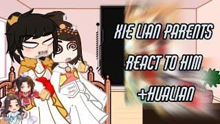 Xie Lian parents react to him +Hualian