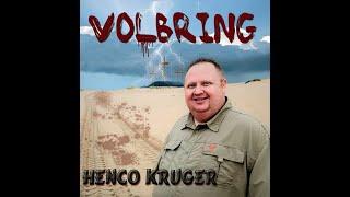 Henco Kruger - Volbring