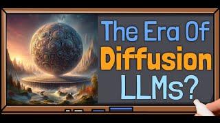 Large Language Diffusion Models - The Era Of Diffusion LLMs?