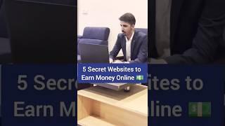 5 Secret Websites to Make Money Online | Online Earning in Pakistan