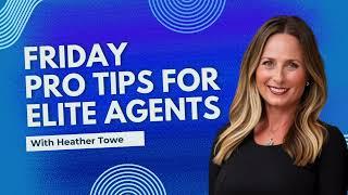 Time Management for Elite Agents | Friday Pro Tips for Elite Agents