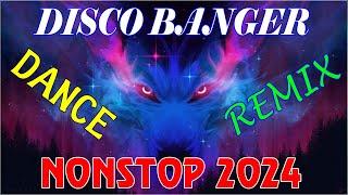  [ NEW ] Disco Banger Remix Nonstop Dance Party Remix,🪁Nonstop Disco Craze Remix 2024, #discoremix