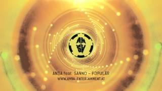 ANSA - Populär feat. Sanno (neues album www.ansa-e