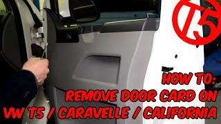 How To Remove The Door Card On VW T5, Caravelle, California