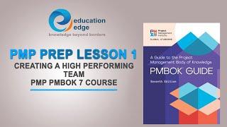 PMP Prep Lesson 1 - Creating a High Performing Team PMP PMBOK 7 Course | Education Edge