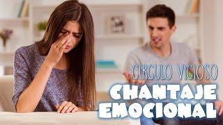 Círculo Vicioso del Chantaje Emocional | Silviad8a