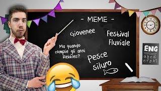 VI SPIEGHIAMO I NOSTRI MEME  [Pesce siluro, Quando compie gli anni Rekkles? etc]