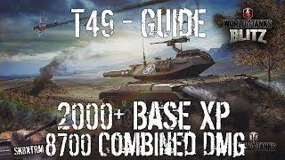 T49 Guide + 2000 Base XP replay (8700 Combined Damage) - Wot Blitz