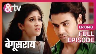 Priyom करता है Bindiya को शांत करने की कोशिश | Begusarai | Full Ep.148 | 23 Sep 15|@andtvchannel