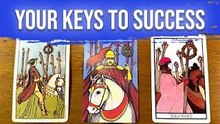 WHAT ARE YOUR KEYS TO SUCCESS?   PICK A CARD TAROT READING