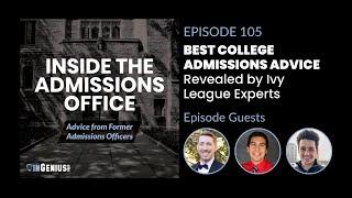 Best college admissions advice revealed by Ivy League experts