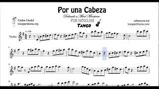 Por una Cabeza de Carlos Gardel Partitura de Violín Arreglo en Partitura