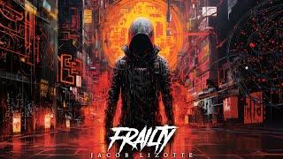 Frailty [Official Music Video] - Jacob Lizotte