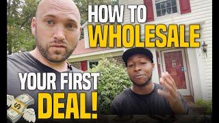 How to Wholesale Real Estate First Deal | Wholesaling  For Beginners