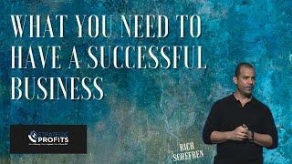 What Do You Need to Run a Successful Business?