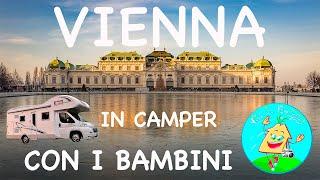 VIENNA IN CAMPER CON I BAMBINI