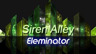 Siren Alley by Eleminator (Trilophysis)