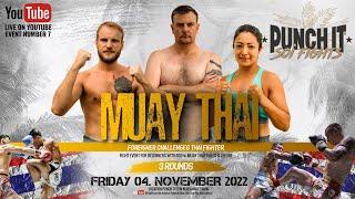 Muay Thai Fights - Punch it Soi fight edition #7