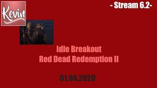 CallMeKevin:Quarantining but in a Co-op game [Idle Breakout, Red Dead Redemption 2]