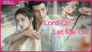 Lord Qi, Let Me Go | Time-Travel Comedy & Sweet Romance Drama English , Full Movie HD