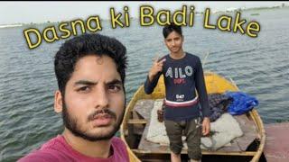 Dasna me lake vlogs || Rihan khan vlogs