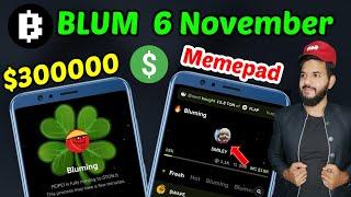 Blum $300000 $TON Giveaway| Blum Memepad new feature| Blum Listing date | Blue Airdrop  | Blum