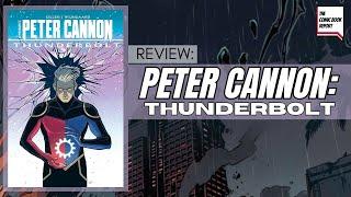 Peter Cannon Thunderbolt Review | Kieron Gillen | Dynamite | HC