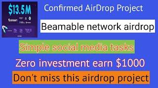 Beamable Network Airdrop | Confirmed Airdrop Project | Zero investment earn upto $1000 | New Airdrop