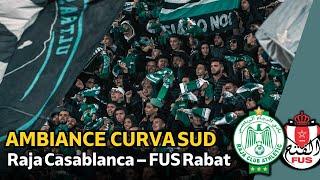 AMBIANCE  CURVA SUD I Raja Casablanca – FUS Rabat