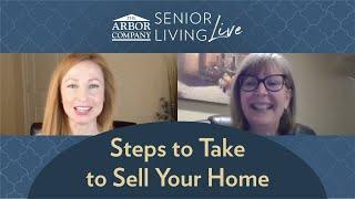 Tips for Seniors Selling Their Home - Senior Living Live!