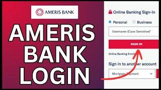 How to Login Ameris Bank Account Online 2024?