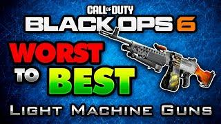 BO6 Worst to Best: Light Machine Guns in Black Ops 6! (Ranking LMGs in Multiplayer)