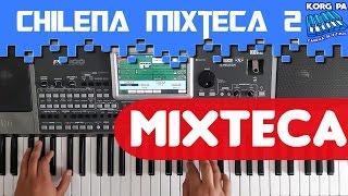 Ritmo Chilena MIXTECA 2 | Korg PA300 PA600 PA700 PA900 PA1000 PA4X