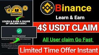 Binance Learn & Earn 4$ | Binance New Limited Offer | Binance new offer | Learn & Earn quiz answer