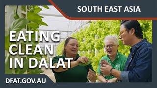 Dalat: A Taste of Australia in Vietnam (with Luke Nguyen)