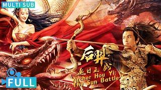 Full丨Multi Sub丨Archer Hou Yi: The Sun Battle丨Fantasy Movie丨WeTV Movie