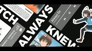 Always Do | Chunibyo aes amv edit