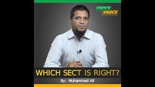 Which Sect is Right? - By Mohammad Ali | Knock Knock Series (Q&A)