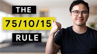 How To Manage Your Money Like A Billionaire | The 75/10/15 Rule