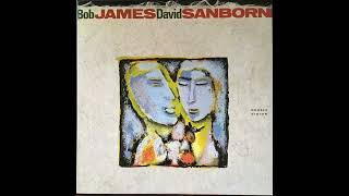 Bob James & David Sanborn - Double Vision (1986) Part 1 (Full Album)