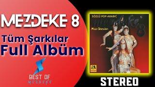 (2000) Mezdeke 8 ▪ Full Albüm ▪ Orijinal CD Yüksek Kalite ▪ Mezdeke Şarkıları