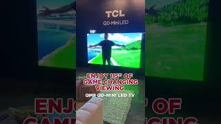 TCL's 115” QM8 QD-Mini LED TV